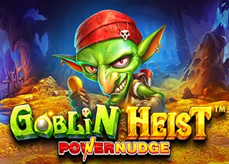Goblin Heist Powernudge siam345